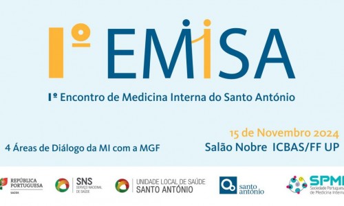 1º Encontro de Medicina Interna do Santo António (EMISA)
