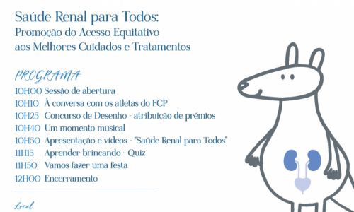 Saúde Renal Para Todos: Promoção do Acesso Equitativo aos Melhores Cuidados e Tratamentos